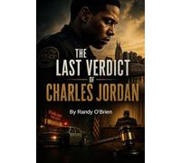 The Last Verdict of Charles Jordan