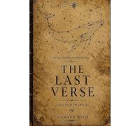The Last Verse: A Story Told by Those Who Lost