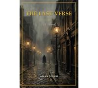 The Last Verse: Every Story Has a Final Line (The Edge of Truth Thrillers)