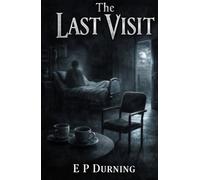 The Last Visit
