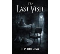 The Last Visit