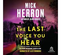 The Last Voice You Hear: 2 (Zoë Boehm)