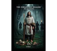 The Last Volkhva (The Forgotten Healers)