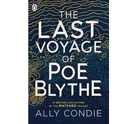 The Last Voyage Of Poe Blythe