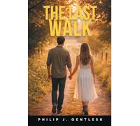 The Last Walk