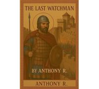 The Last Watchman