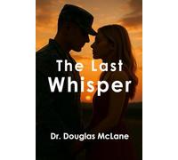 The Last Whisper