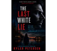 The Last White Lie