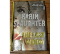 The Last Widow: A Novel by Karin Slaughter, The Will Trent Series, Book 9 **Barnes&Noble Exclusive Edition**