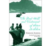 The Last Will And Testament Of Senor da Silva
