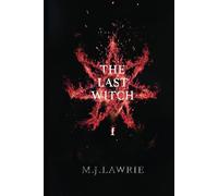 THE LAST WITCH