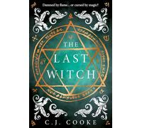 The Last Witch: The haunting new gothic historical novel from the internationally bestselling author, perfect for Halloween 2025
