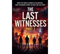 The Last witnesses part 1