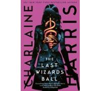 The Last Wizards Ball (ebook)