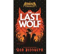 The Last Wolf (The Moonhaven Chronicles)