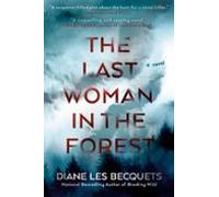 The Last Woman In The Forest (ebook)