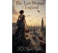 The Last Woman Of England: 2 (Remaining)