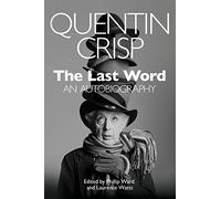 The Last Word: An Autobiography