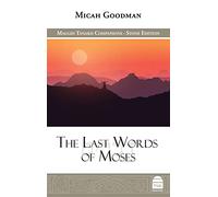 The Last Words of Moses