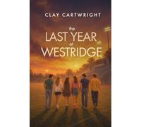 The Last Year at Westridge