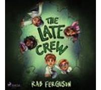 The Late Crew: A Middle-grade Sci-fi Adventure (audiolibro)