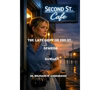 The Late Shift on Second Street in Spanish: Spy and Mystery Novels