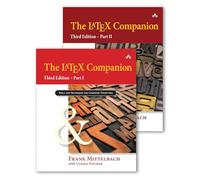 The LaTeX Companion: Parts I & II, 3rd Edition (Tools and Techniques for Computer Typesetting)
