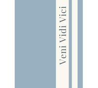 The Latin Edit: Veni Vidi Vici - Blue Haze Journal: Minimal Blue Grey Notebook for Journaling, Notes, Work & Daily Writing