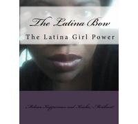 The Latina Bow: The Latina Girl Power