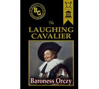 The Laughing Cavalier (Black & Gold Classics)