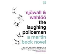 The Laughing Policeman: A Classic Scandinavian Police Procedural Featuring Detective Martin Beck: Book 4 (The Martin Beck series)