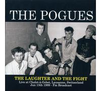 The Laughter and the Fight: Live at Chalet-a-Gobet, Lausanne, Switzerland, Jun 15th 1989