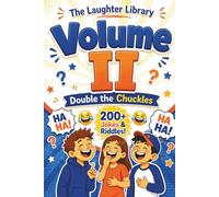 The Laughter Library - Volume II: Double the Chuckles