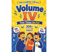 The Laughter Library - Volume IV: Four Times the Fun