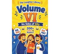 The Laughter Library - Volume VI: Six Sides of Silly