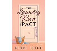 The Laundry Room Pact: 1 (Mom Club Confidential)