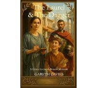 The Laurel and the Dagger: A Lydia Lucerna Roman Mystery