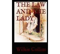 THE LAW AND THE LADY: A Gripping Psychological Thriller from the Golden Age of Crime