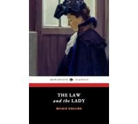The Law and the Lady: The 1875 Victorian Detective Classic (Annotated)