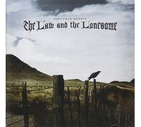 The Law and the Lonesome by JONATHAN BYRD (2008-07-22)