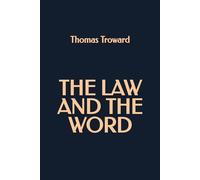 The Law and the Word