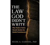 The Law God Didn’t Write: Why Modern States Should Abolish the Ḥudūd Punishments