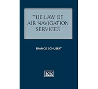 The Law of Air Navigation Services