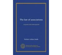 The law of associations: corporate and unincorporate