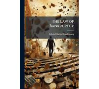 The Law of Bankruptcy