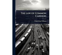The law of Common Carriers