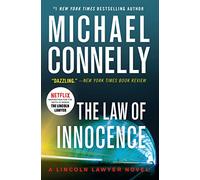 The Law of Innocence: 6 (Lincoln Lawyer)