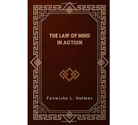 The Law of Mind in Action