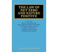 The Law of Net Zero and Nature Positive