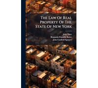 The Law Of Real Property Of The State Of New York